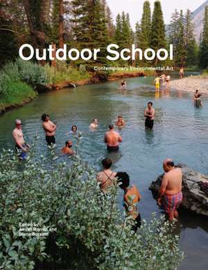 Outdoor School de Diane Borsato