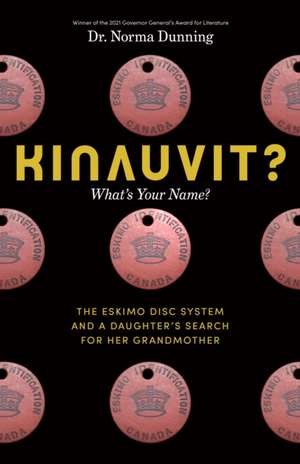 Kinauvit? de Norma Dunning