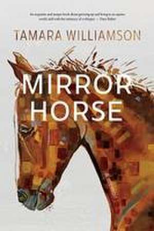 Mirror Horse de Tamara Williamson