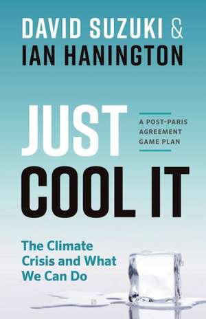 Just Cool It! de David Suzuki