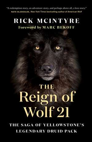 Reign of Wolf 21 de Rick McIntyre