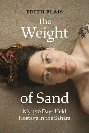 Weight of Sand de Edith Blais