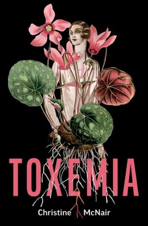 Toxemia de Christine McNair