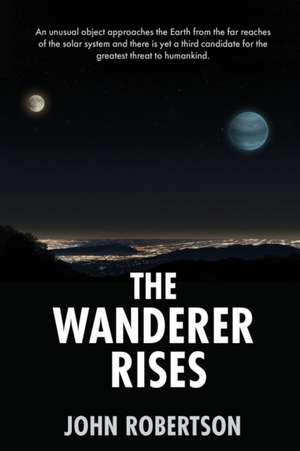 The Wanderer Rises de John Robertson