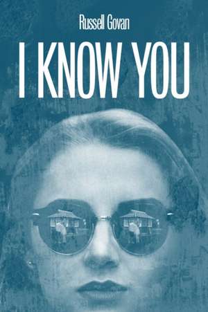 I Know You de Russell Govan