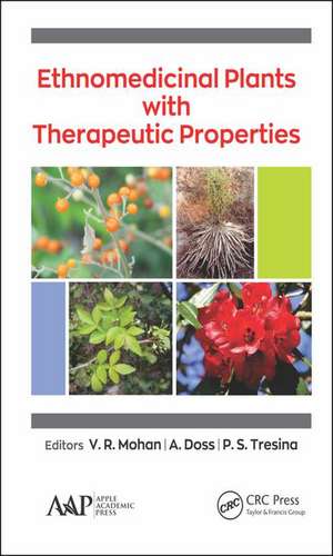 Ethnomedicinal Plants with Therapeutic Properties de V.R. Mohan