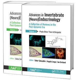 Advances in Invertebrate (Neuro)Endocrinology (2-volume set): A Collection of Reviews in the Post-Genomic Era de Saber Saleuddin