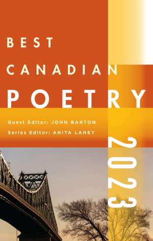 Best Canadian Poetry 2022 de John Barton