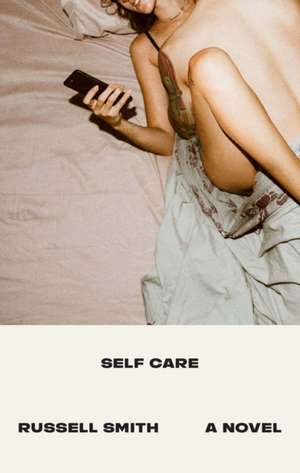 Self-Care de Russell Smith