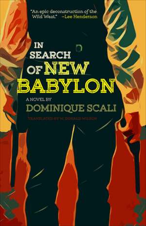 In Search of New Babylon de Dominique Scali