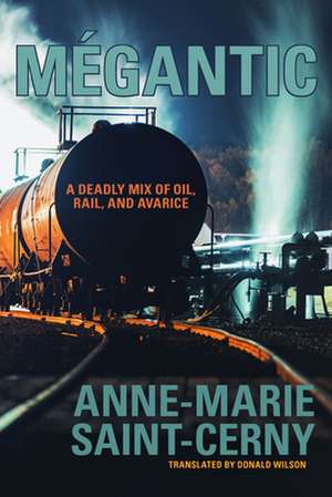 Megantic de Anne-Marie Saint-Cerny