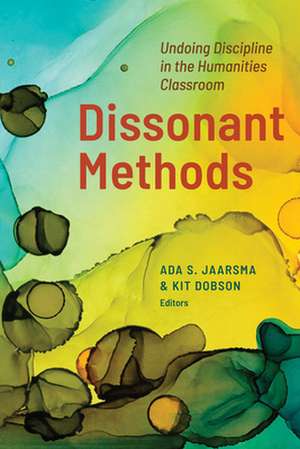 Dissonant Methods de Ada S Jaarsma