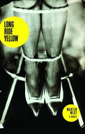 Long Ride Yellow de Martin West