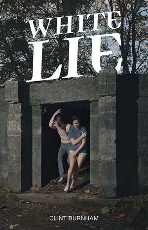White Lie de Clint Burnham