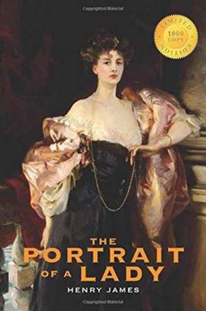 The Portrait of a Lady (1000 Copy Limited Edition) de Henry James