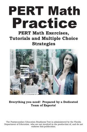 PERT Math Practice de Complete Test Preparation Inc.