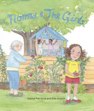 Nonna and the Girls Next Door de Gianna Patriarca