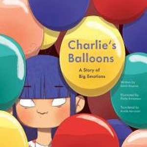 Charlie's Balloons de Sarah Degonse