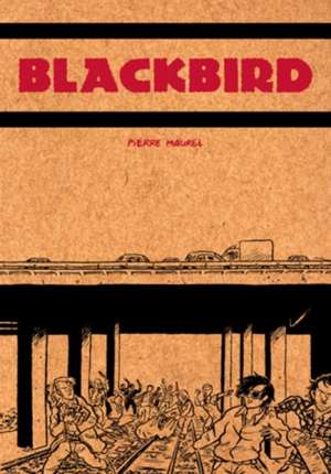 Blackbird de Pierre Maurel