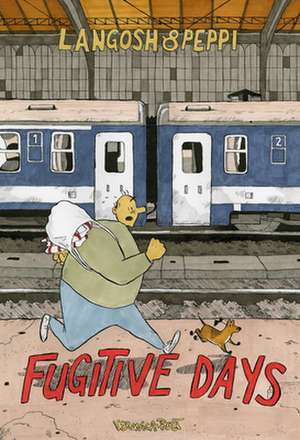 Fugitive Days de Veronica Post