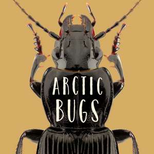 Arctic Bugs: English Edition de Arvaaq Press