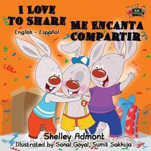 I Love to Share Me Encanta Compartir de Shelley Admont