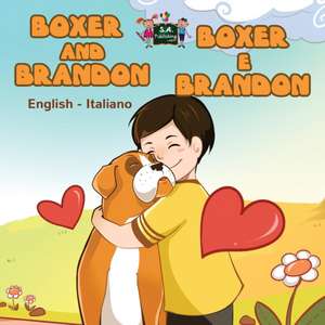 Boxer and Brandon Boxer e Brandon de Kidkiddos Books