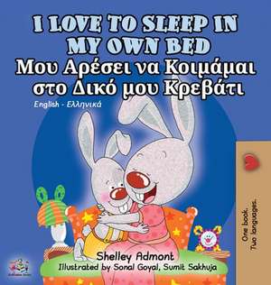 I Love to Sleep in My Own Bed de Shelley Admont