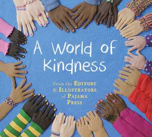 World of Kindness de Suzanne Del Rizzo