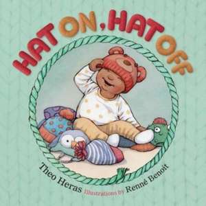 Hat On, Hat Off de Theo Heras