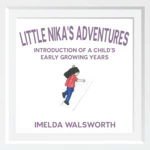 Little Nika's Adventures de Imelda Walsworth