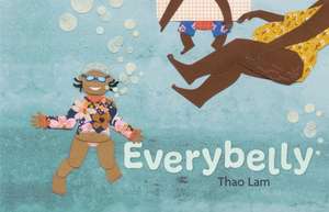 Everybelly de Thao Lam