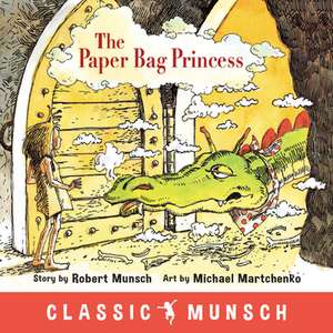 The Paper Bag Princess de Robert Munsch