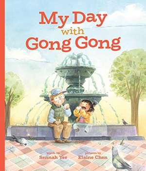 My Day with Gong Gong de Sennah Yee