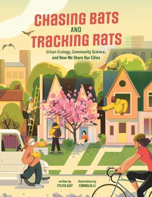 Chasing Bats and Tracking Rats de Cylita Guy