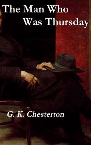 The Man Who Was Thursday de G. K. Chesterton