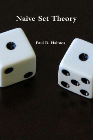 Naive Set Theory de Paul R. Halmos