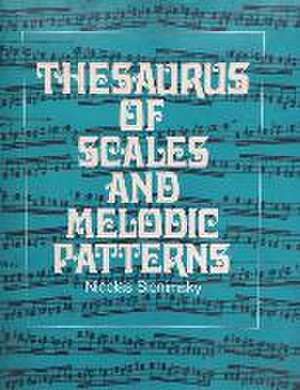 Thesaurus of Scales and Melodic Patterns de Nicolas Slonimsky