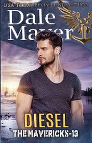 Diesel de Dale Mayer