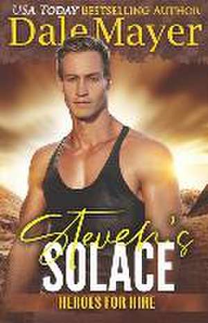 Steven's Solace de Dale Mayer