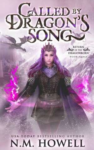 Called by Dragon's Song de N. M. Howell