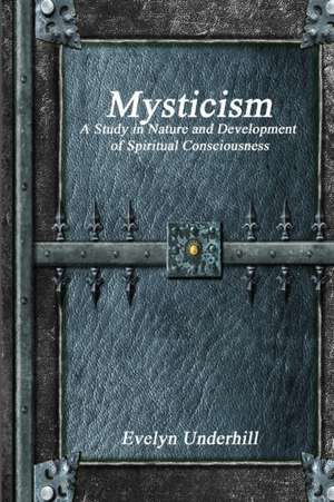 Mysticism de Evelyn Underhill