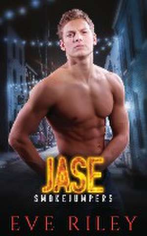 Jase de Eve Riley