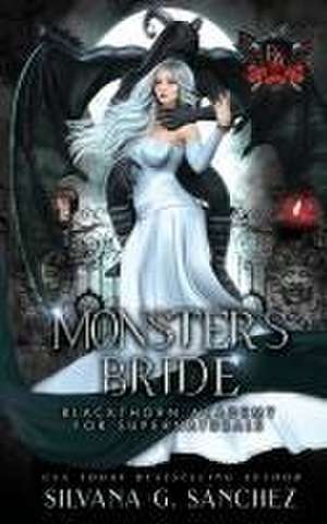 Monster's Bride de Silvana G. Sánchez