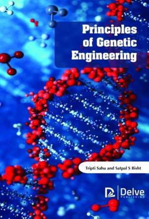 Principles of Genetic Engineering de Tripti Sahu