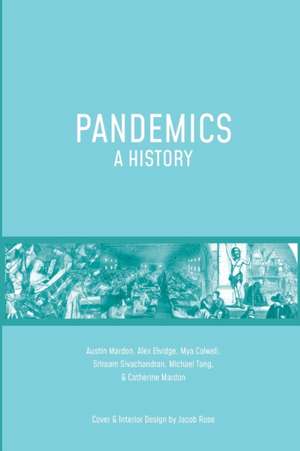 Pandemics de Austin Mardon