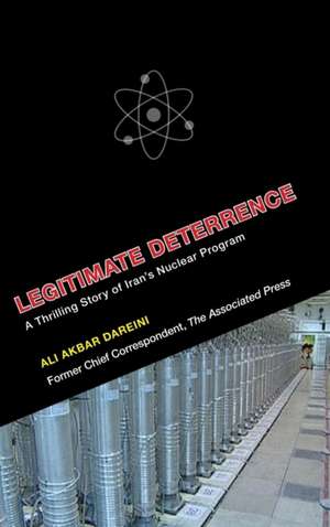 Legitimate Deterrence de Ali Akbar Dareini