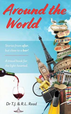 Around The World de T. J and R. L. Read