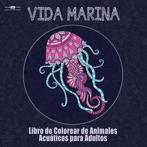 Libro de Colorear para Adultos de la Vida Marina de Acb - Adult Coloring Books