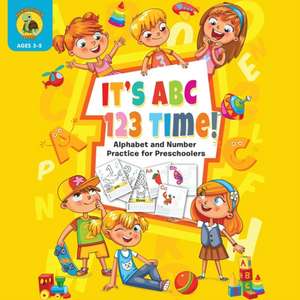 It's ABC 123 Time! de Talking Turtle Books